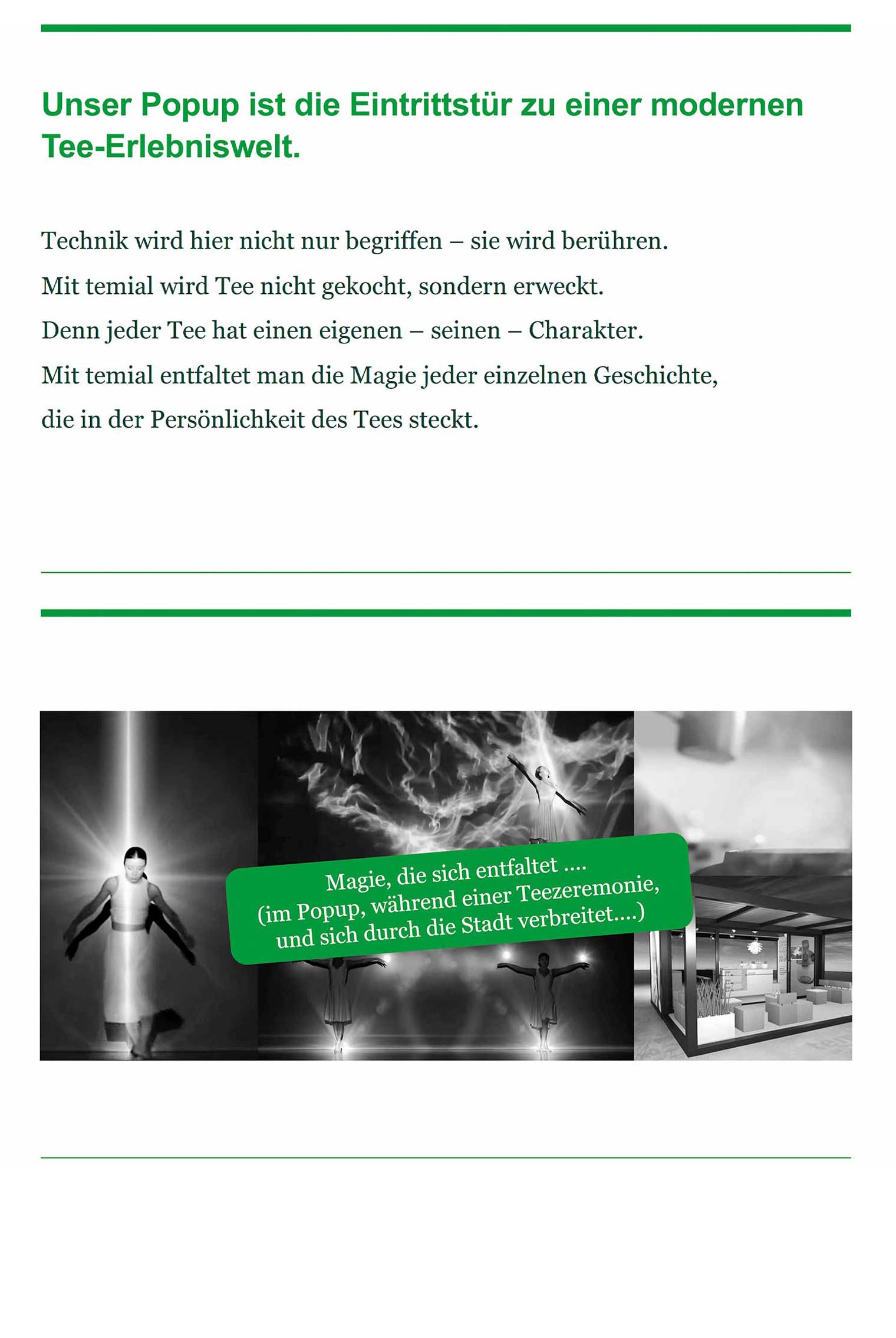 Tee-Magie, die sich entfaltet
